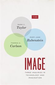 Image : Three Inquiries in Technology and Imagination cover image