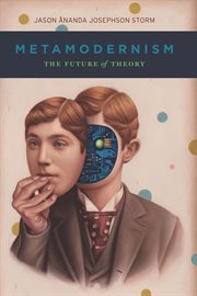 Metamodernism : The Future of Theory cover image