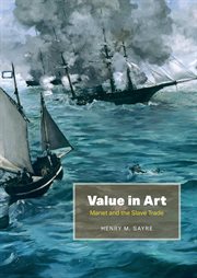 Value in Art : Manet and the Slave Trade cover image
