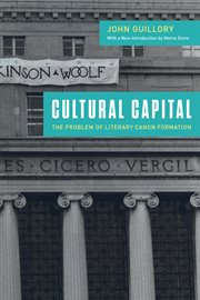 Cultural Capital : The Problem of Literary Canon Formation cover image