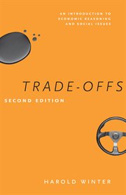Trade-offs : an introduction to economic reasoning and social issues cover image