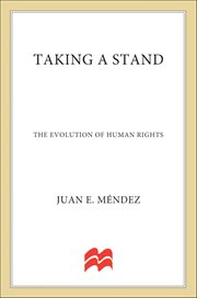 Taking a Stand : The Evolution of Human Rights cover image