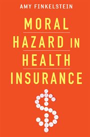 Moral hazard in health insurance cover image