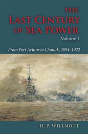 The last century of sea power cover image