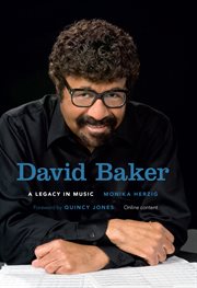 David Baker : a legacy in music cover image