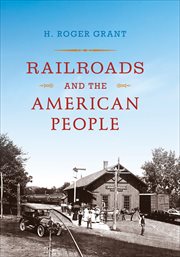 Railroads and the American People cover image