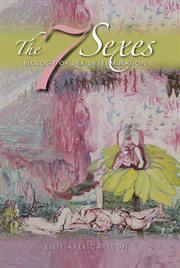 The 7 Sexes : Biology of Sex Determination cover image