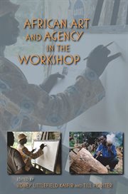 African art and agency in the workshop cover image