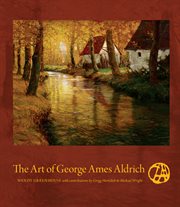 The art of George Ames Aldrich cover image