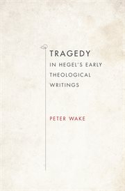 Tragedy in Hegel's early theological writings cover image