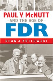 Paul V. McNutt and the Age of FDR cover image