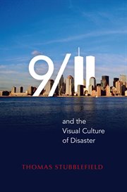 9/11 and the visual culture of disaster cover image
