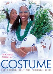 Costume : performing identities through dress cover image