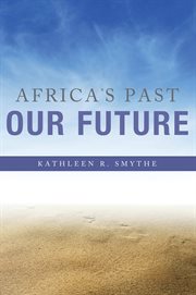 Africa's past, our future cover image