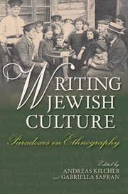Writing Jewish culture : paradoxes in ethnography cover image