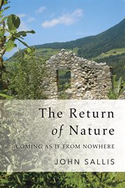 The return of nature : coming as if from nowhere cover image