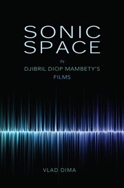 Sonic Space in Djibril Diop Mambety's Films cover image