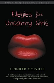 Elegies for uncanny girls cover image