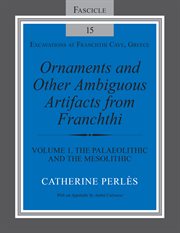Ornaments and other ambiguous artifacts from Franchthi cover image