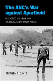 The anc's war against apartheid. Umkhonto we Sizwe and the Liberation of South Africa cover image