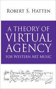 A Theory of Virtual Agency for Western Art Music cover image