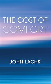 The cost of comfort cover image