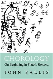 Chorology : On Beginning in Plato's Timaeus cover image