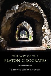 The way of the Platonic Socrates cover image