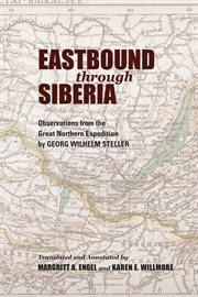 Eastbound Through Siberia : Observations from the Great Northern Expedition cover image
