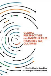 Global Perspectives on Amateur Film Histories and Cultures cover image