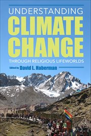 Understanding Climate Change Through Religious Lifeworlds cover image