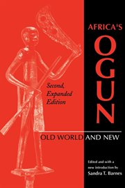 Africa's Ogun : old world and new cover image
