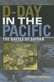 D-Day in the Pacific : the battle of Saipan cover image