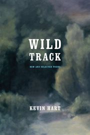 Wild track : new and selected poems cover image