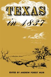 Texas in 1837. An Anonymous, Contemporary Narrative cover image