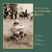 A book on the making of Lonesome dove cover image