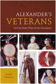 Alexander's veterans and the early wars of the successors cover image