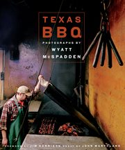 Texas BBQ : Jack and Doris Smothers Series in Texas History, Life, and Culture cover image