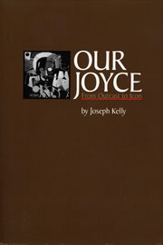 Our Joyce : from outcast to icon cover image