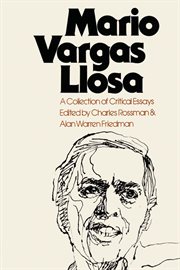 Mario vargas llosa : A Collection of Critical Essays cover image