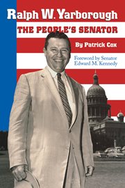 Ralph W. Yarborough, the people's senator cover image