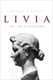 Livia : first lady of Imperial Rome cover image