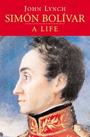 Simón Bolívar : a life cover image