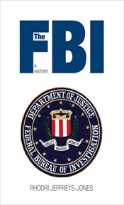 The FBI : a history cover image