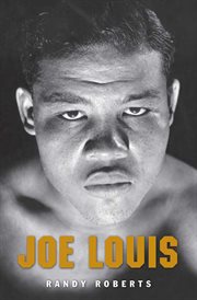 Joe Louis : Hard Times Man cover image
