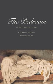 Bedroom : an intimate history cover image