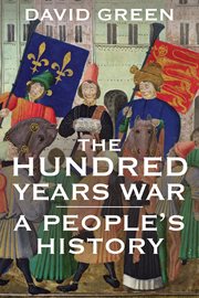 The Hundred Years War : a people's history cover image