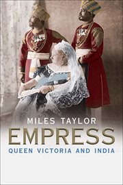 Empress : Queen Victoria and India cover image