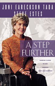 A Step Further : Growing Closer to God Through Hurt and Hardship cover image