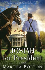 Josiah for President : A Novel cover image